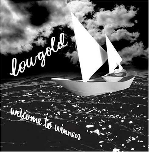 Lowgold/Welcome To Winners