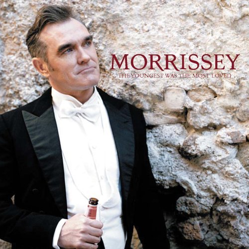 Morrissey/Youngest Was The Most Loved