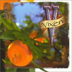 Vixen/Tangerine