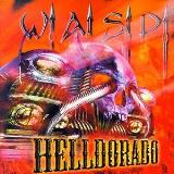 W.A.S.P. Heldorado Explicit Version 