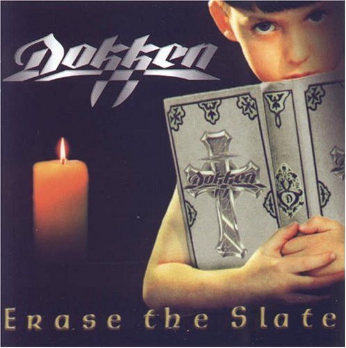 Dokken Erase The Slate 