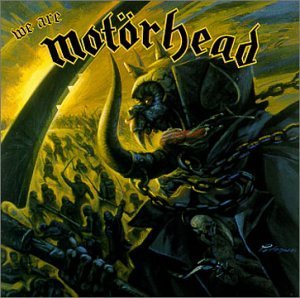 MOTORHEAD/WE ARE MOTORHEAD