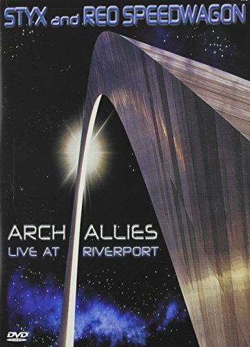 Styx Reo Speedwagon Arch Allies Live At Riverport 