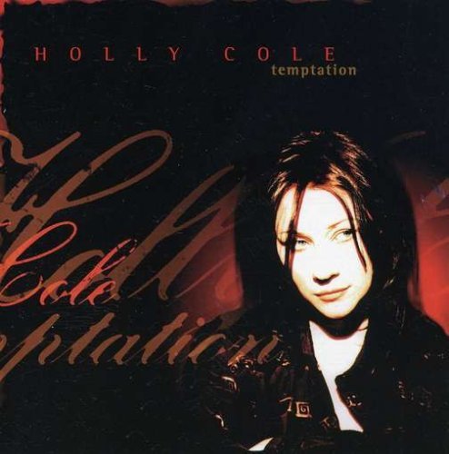 Holly Cole/Temptation