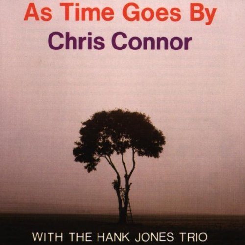 CONNOR,CHRIS/AS TIME GOES BY