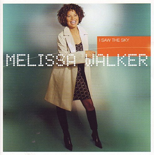 Melissa Walker/I Saw The Sky