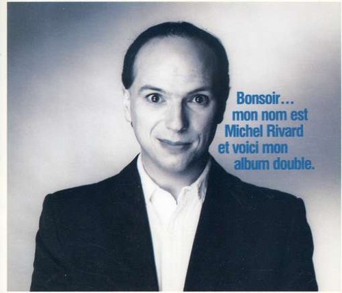 Michel Rivard/Bonsoir Mon Nom Est Michel@Import-Can