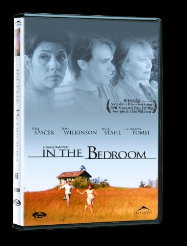 IN THE BEDROOM/SPACEK/WILKINSON/STAHL/TOMEI