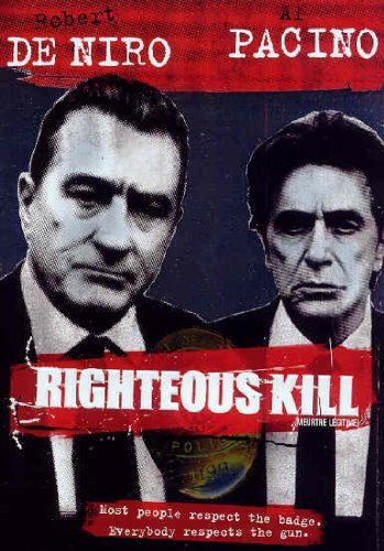 Righteous Kill/De Niro/Pacino@Ws