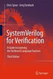 Chris Spear Systemverilog For Verification A Guide To Learning The Testbench Language Featur 0003 Edition;2012 