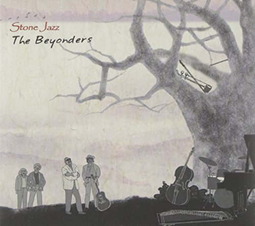 Stone Jazz/Beyonders