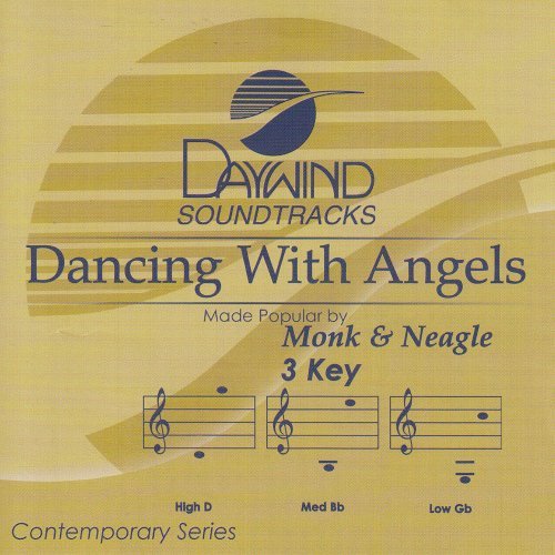 Monk & Neagle/Dancing With The Angels