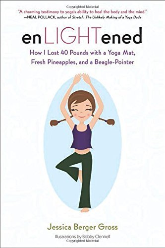Jessica Berger Gross/Enlightened@How I Lost 40 Pounds with a Yoga Mat, Fresh Pinea