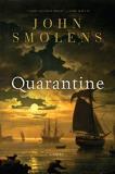 John Smolens Quarantine 