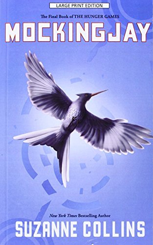Suzanne Collins/Mockingjay@LARGE PRINT