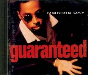Morris Day/Guaranteed