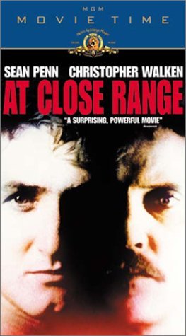 At Close Range/Penn/Walken/Penn/Masterson/Glo@Clr/Cc@R/Movie Time