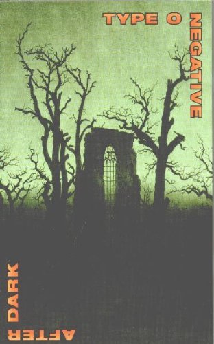 TYPE O NEGATIVE/AFTER DARK