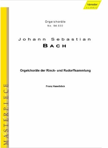 J.S. Bach/Org Chorales From The Rinc@Haselbock (Org)