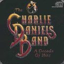 Charlie Daniels Band/Decade Of Hits