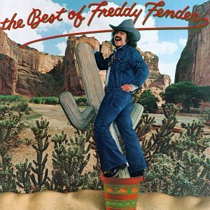 Freddy Fender/Best Of Freddy Fender