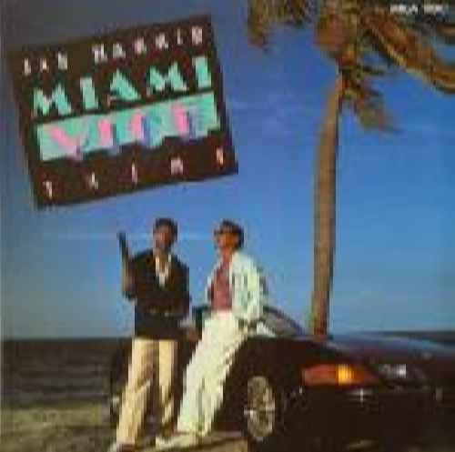 Miami Vice/Music From The Television Series