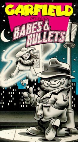 Garfield/Babes & Bullets
