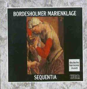 Sequentia Bordesholmer Marienklage 