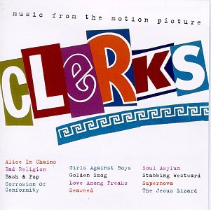 Clerks/Soundtrack@Soul Asylum/Alice In Chains@Bad Religion/Jesus Lizard