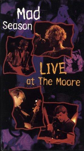 MAD SEASON/LIVE AT THE MOORE
