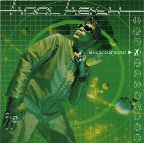 Kool Keith/Black Elvis/Lost In Space