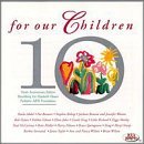 For Our Children/10th Anniversary Edition@Blisterpack@For Our Children