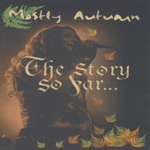 Mostly Autumn/Story So Far@Pal