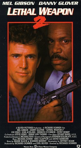 LETHAL WEAPON 2/GIBSON/GLOVER/PESCI/ACKLAND/O'
