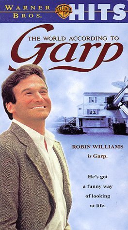 WORLD ACCORDING TO GARP/WILLIAMS/HURT/LITHGOW/CLOSE/CR