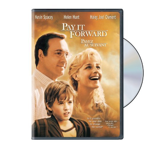 PAY IT FORWARD/SPACEY/HUNT/OSMENT/MOHR/RAMSEY