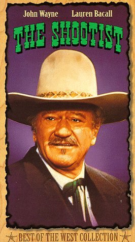 SHOOTIST/WAYNE/BACALL