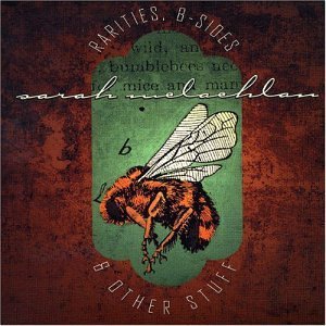 Sarah McLachlan/Rarities B-Sides & Other Stuff@Import-Can