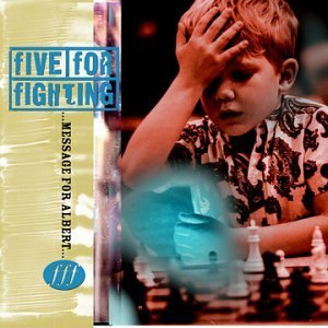 Five For Fighting/Message For Albert