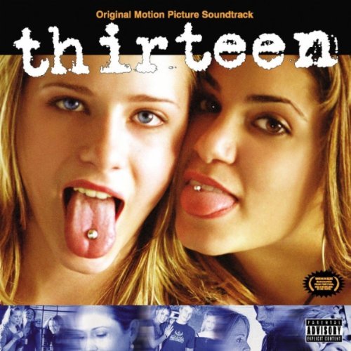 THIRTEEN/SOUNDTRACK