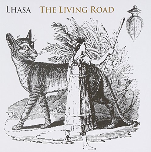 LHASA/LIVING ROAD