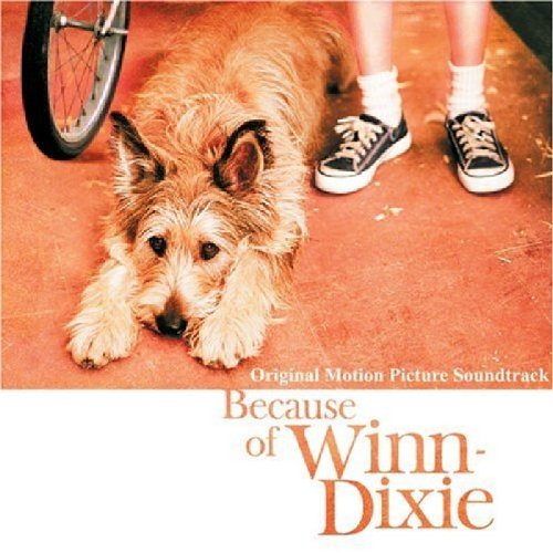Because Of Winn Dixie Soundtrack Nash Peacock Ellis 