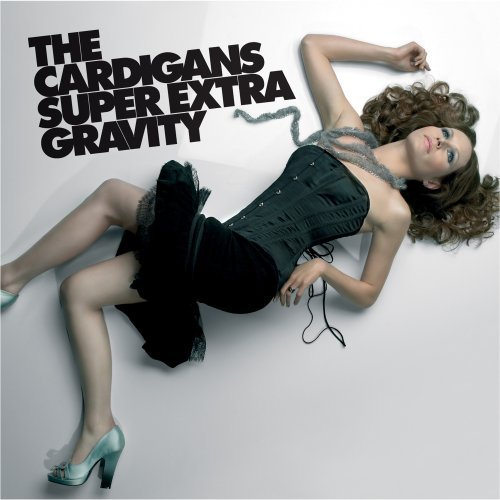 CARDIGANS/SUPER EXTRA GRAVITY