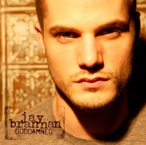 Jay Brannan/Goddamned@Explicit Version