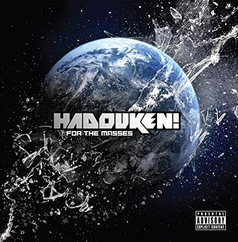 Hadouken!/For The Masses@Explicit Version@For The Masses