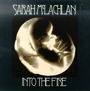 MCLACHLAN,SARAH/INTO THE FIRE
