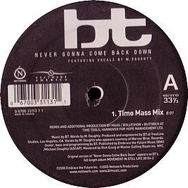 Bt/Never Gonna Come Back Down