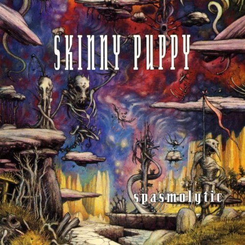 Skinny Puppy/Spasmolytic