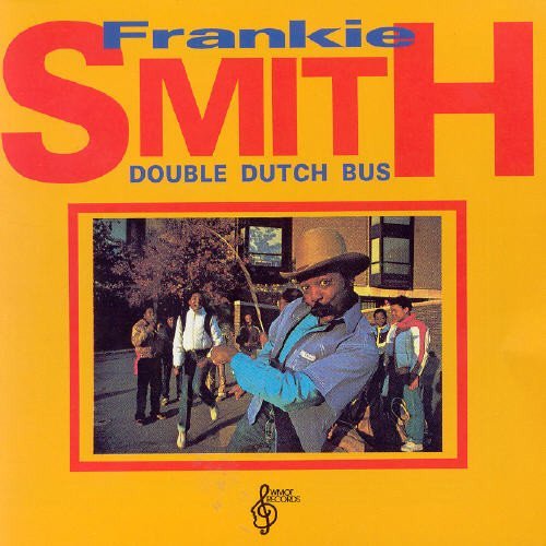 SMITH,FRANKIE/DOUBLE DUTCH BUS