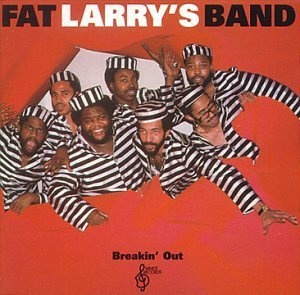 Fat Larry's Band Breakin' Out 